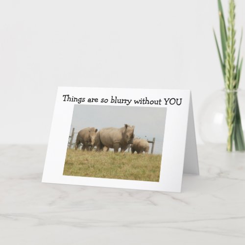 ACROSS THE MILES FROM SOME RHINOS FOR YOU_BIRTHDAY CARD