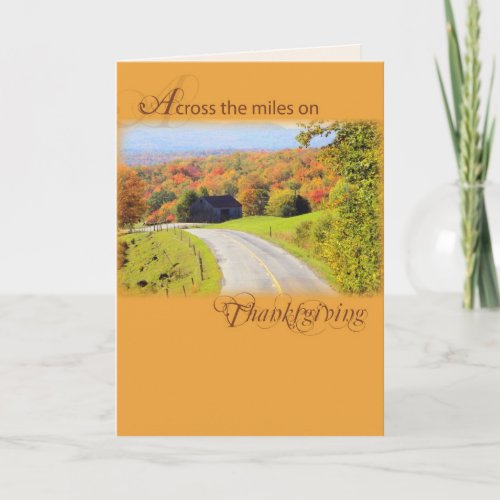 Across the Miles on Thanksgiving Holiday Card