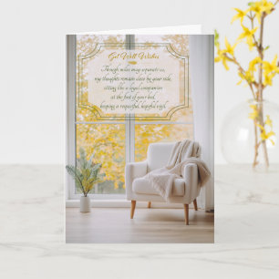 Across the Miles Sentimental and Warm Get Well Card