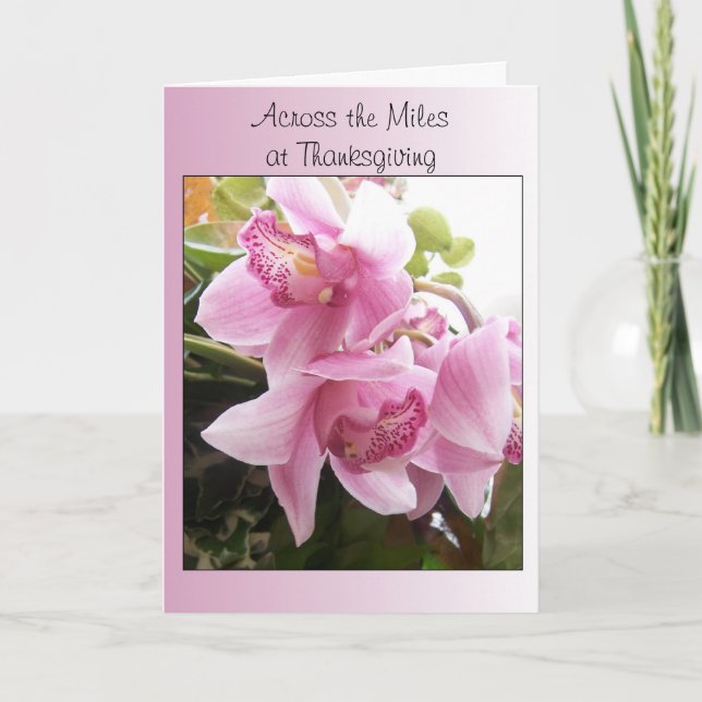 Across The Miles Thanksgiving Card Pink Orchids (Front)