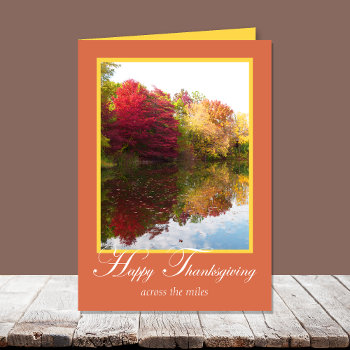 Across The Miles Thanksgiving Wishes Holiday Card by KathyHenis at Zazzle