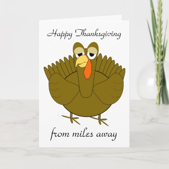 Across The Miles Turkey Happy Thanksgiving Card (Front)