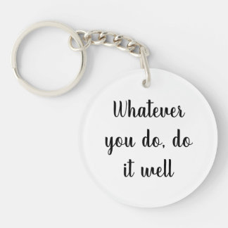 Acrylic Key-chain,Short Quotes key-chain Keychain