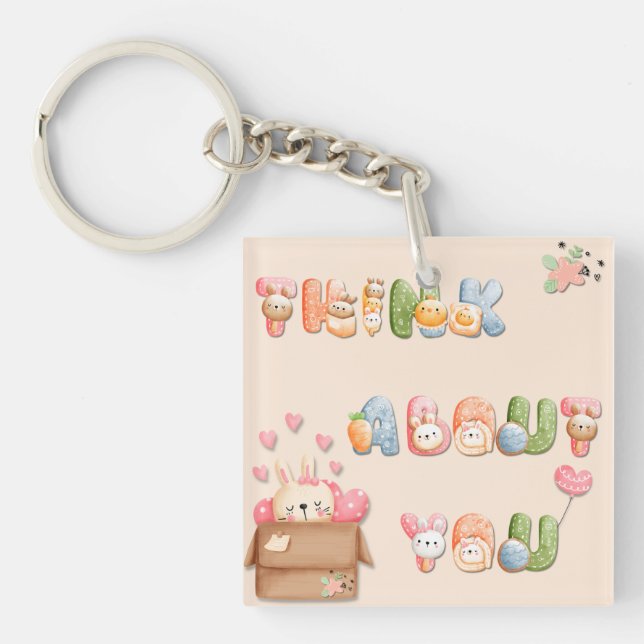 Acrylic Keychain | Think About You (Front)
