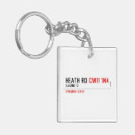 Heath Rd  Acrylic Keychains