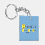 Chemistry
 Think Tac Toe  Acrylic Keychains