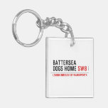 Battersea dogs home  Acrylic Keychains