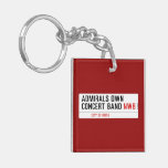 ADMIRALS OWN  CONCERT BAND  Acrylic Keychains