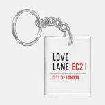 LOVE LANE  Acrylic Keychains