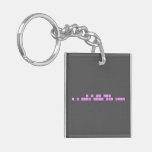 
 i am not lazy
 i am just busy doin nothing  Acrylic Keychains