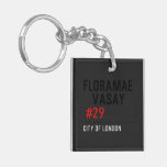 FLORAMAE    VASAY   Acrylic Keychains