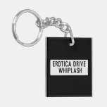 EROTICA DRIVE      WHIPLASH   Acrylic Keychains