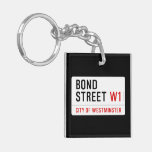 Bond Street  Acrylic Keychains