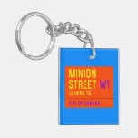 Minion Street  Acrylic Keychains