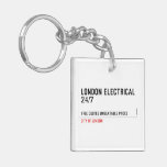 London electrical  24/7    Acrylic Keychains