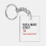 Karla marie STREET   Acrylic Keychains