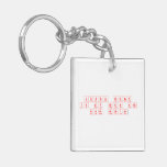 justin bieber
 is my man and
 from msbier  Acrylic Keychains