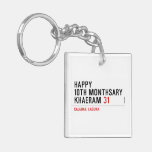 Happy 10th Monthsary Khaeram  Acrylic Keychains