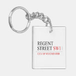 REGENT STREET  Acrylic Keychains