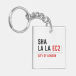 sha la la  Acrylic Keychains