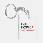 Back Passage  Acrylic Keychains