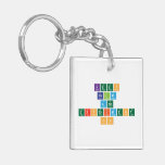 Keep
 calm
 and 
 experiment
 on  Acrylic Keychains