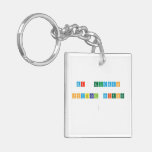 Mr. Guzman
 
 Physical Science 
 
   Acrylic Keychains