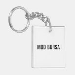 MOD BURSA  Acrylic Keychains