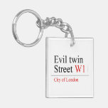 Evil twin Street  Acrylic Keychains