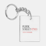 Fleek Street  Acrylic Keychains