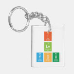 I
 Lv
 You  Acrylic Keychains