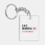 G.w.r memorial  Acrylic Keychains