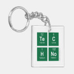 TeC
 HNo  Acrylic Keychains