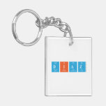 DIAZ  Acrylic Keychains