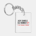 Jack Daniels Old Number  Acrylic Keychains