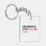 awesomeness street  Acrylic Keychains