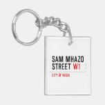 Sam Mhazo Street  Acrylic Keychains