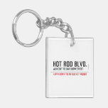 Hot Rod Blvd.  Acrylic Keychains