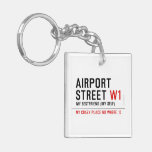 AIRPORT Street  Acrylic Keychains