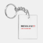 MUSTAFA ATAR  Acrylic Keychains