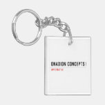 Onadion Concepts  Acrylic Keychains