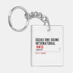 SQUAD ONE SOUND INTERNATIONAL   Acrylic Keychains