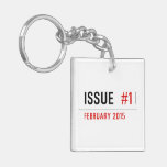 Issue   Acrylic Keychains