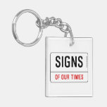 signs  Acrylic Keychains