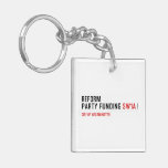 Reform party funding  Acrylic Keychains