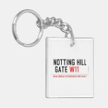 notting hill  gate  Acrylic Keychains
