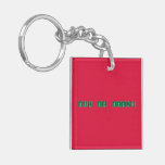 OUT OF OFFICE  Acrylic Keychains