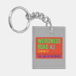 Weirdness Road  Acrylic Keychains