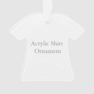 Acrylic Ornament, Acrylic Shirt Ornament