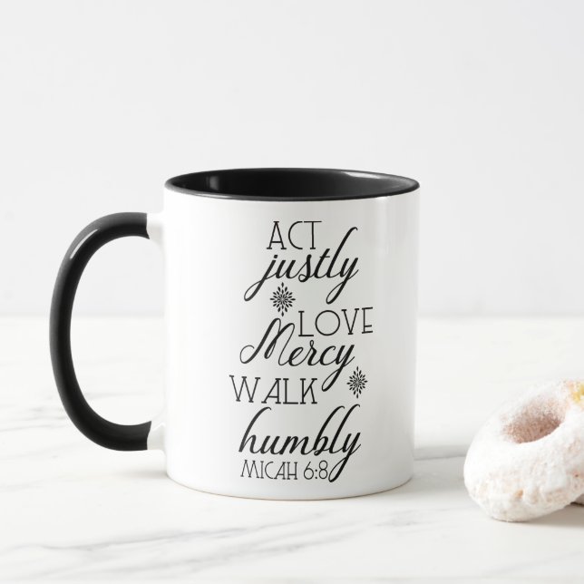 Act Justly Love Mercy Walk Humbly Inspirational Mug (With Donut)